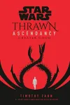 «Thrawn ascendancy: greater good (Восхождение Трауна: Великое благо)» - Тимоти Зан