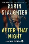 «After that night (После той ночи)» - Карин Слотер