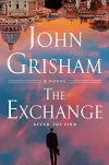 «The exchange (Обмен)» - Джон Гришэм