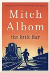 «The little liar (Маленький лжец)» - Митч Элбом