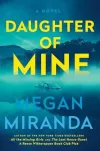 «Daughter of mine (Моя дочь)» - Меган Миранда