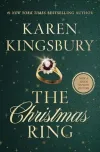 «The christmas ring (Рождественское кольцо)» - Карен Кингсбери