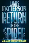 «Return of the spider (Возвращение паука)» - Джеймс Паттерсон