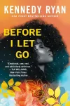 «Прежде чем я отпущу (Before I Let Go)» - Тиа Уильямс