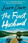 «Первый муж (The First Husband)» - Лора Дейв
