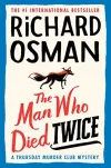 «The man who died twice (Человек, который умер дважды)»