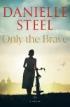 «Only the brave (Только храбрые)»