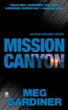 «Миссия Каньон (Mission Canyon)»