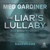«Колыбельная лжеца (The Liar's Lullaby)»