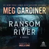 «Рэнсом Ривер (Ransom River)»