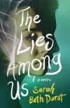 «Ложь среди нас (The Lies Among Us)»