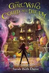 «Девочка, которая не могла мечтать (The Girl Who Could Not Dream)»