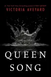 «Песнь королевы (Queen Song)»