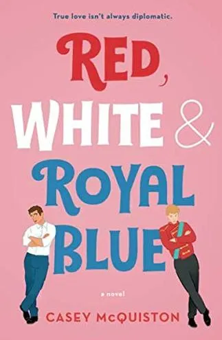 Обложка Red, white & royal blue (Красный, белый и королевский синий)