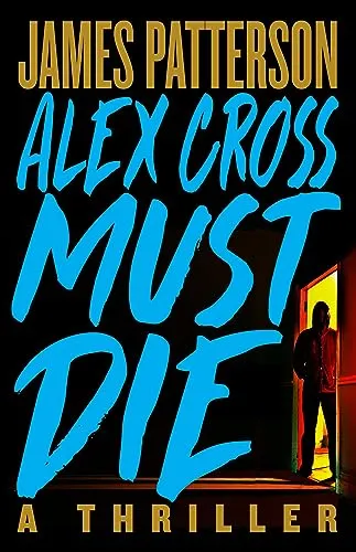 Alex cross must die (Алекс Кросс должен умереть)