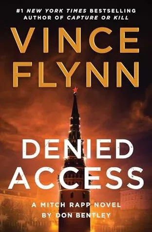 Обложка Vince flynn: denied access (Винс флинн: в доступе запрещено)