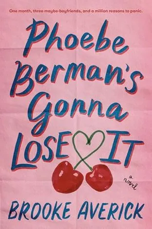 Обложка Phoebe berman's gonna lose it (Фиби берман потеряет это)