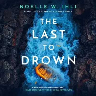 Последняя, кто утонет (The Last to Drown)