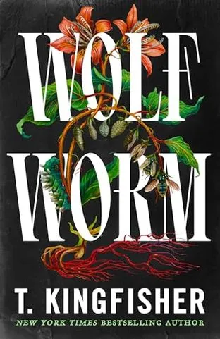 Wolf worm (Волчий червь) — Т. Кингфишер
