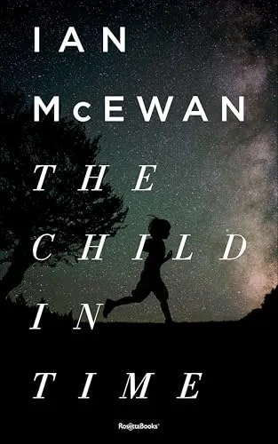 Дитя во времени (The Child in Time) — Ян Макьюан