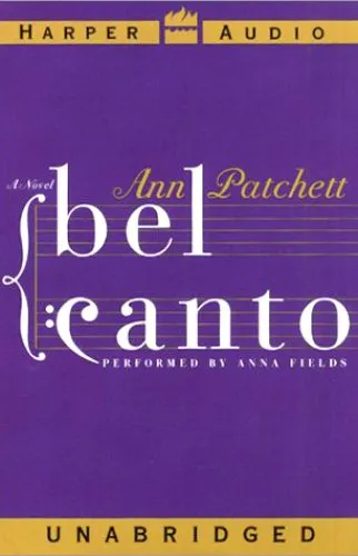 Бельканто (Bel Canto) — Энн Пэтчетт