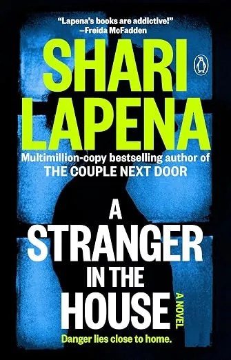 Посторонний в доме (A Stranger in the House) — Шари Лапена