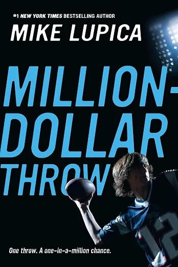 Бросок на миллион долларов (Million-Dollar Throw) — Майк Лупица