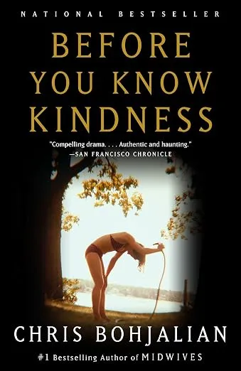 Прежде чем узнаешь доброту (Before You Know Kindness) — Крис Бохджалян