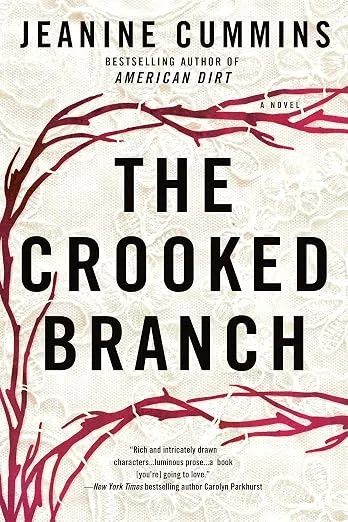 Извилистая ветвь (The Crooked Branch: A Novel) — Джинин Камминс