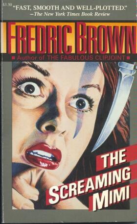 Фредерик Браун - обложка "The Screaming Mimi" Фредерик Браун - обложка "The Screaming Mimi"