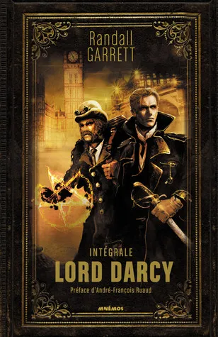 «Лорд Дарси» Рэндалл Гарретт «Лорд Дарси» Рэндалл Гарретт